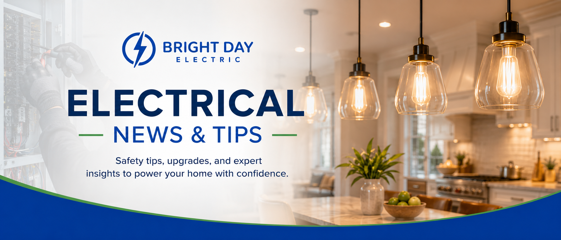Bright Day Electric electrical news and tips